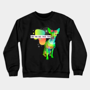 Chihuahua See This Vaporwave Party Techno Glitch Crewneck Sweatshirt